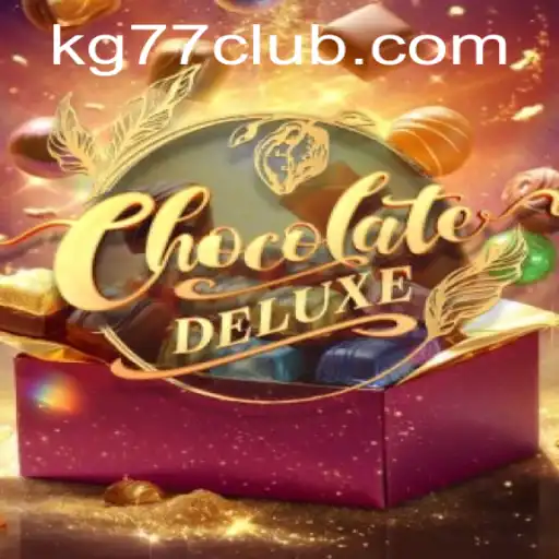 Exploring the Exciting World of ChocolateDeluxe and the Intriguing Role of KG 77