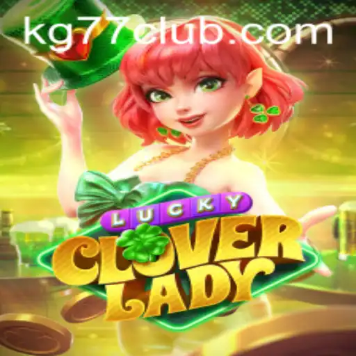 Exploring the Exciting World of LuckyCloverLady: A Deep Dive into Gameplay and More