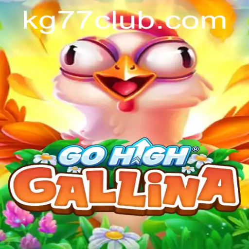 Exploring GoHighGallina: A New Gaming Phenomenon